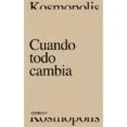 Imagen de Cuando Todo Cambia/ When Everything Changes