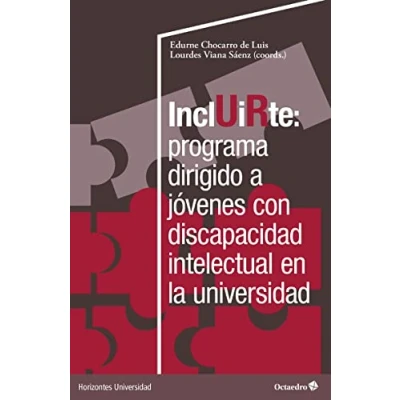 Imagen de Incluirte: Programa Dirigido A Jovenes Con Discapacidad En La Uni Vers