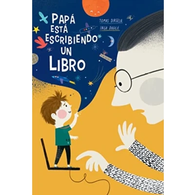 Imagen de Papá está escribiendo un libro (SIN COLECCION)