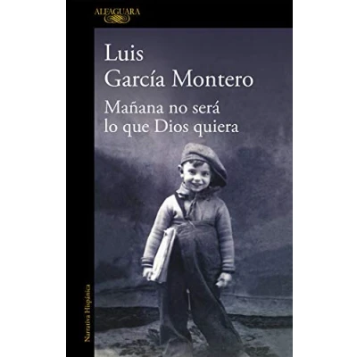 Imagen de Mañana no será lo que Dios quiera (Hispánica)