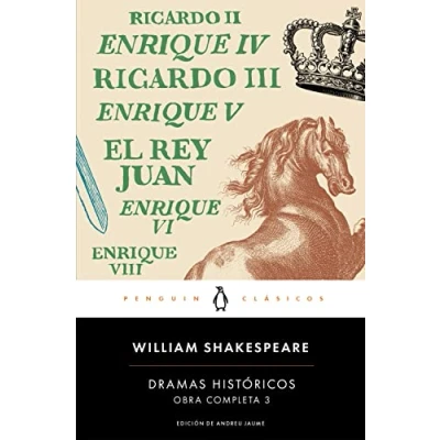 Imagen de Dramas históricos (Obra completa Shakespeare 3) (Penguin Clásicos)