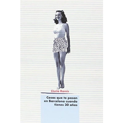 Imagen de Cosas que te pasan en Barcelona cuando tienes 30 años (BARRETT)