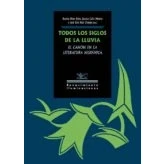 Imagen de Todos los siglos de la lluvia: El canon en literatura hispánica (ILUMINACIONES)