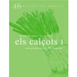 Imagen de Els Calçots I: COM PREPARAR LO 10 VEGADES (PRODUCTES DE MERCAT CAT)