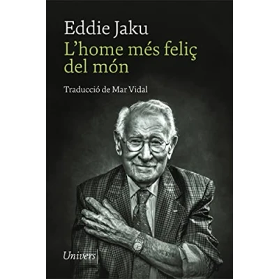 Imagen de L&#039;home més feliç del món: 98 (Univers)