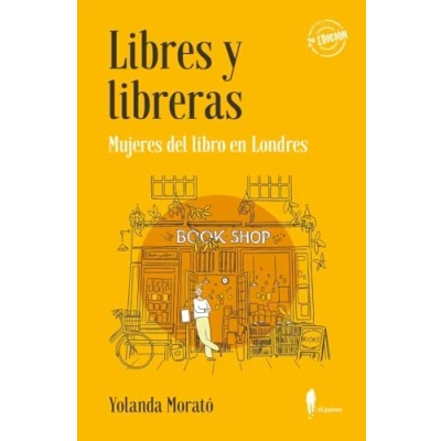 Imagen de Libres y libreras (2.ª ed): Mujeres del libro en Londres: 1 (DE LIBROS)