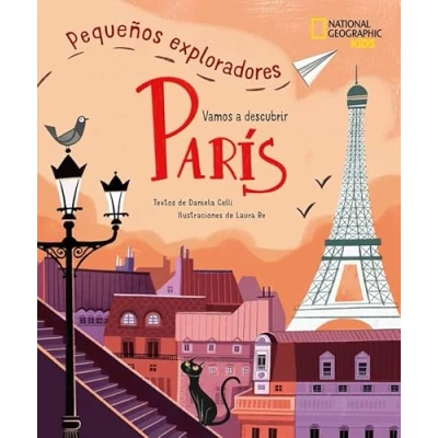 Imagen de París Pequeños exploradores (NATIONAL GEOGRAPHIC KIDS)