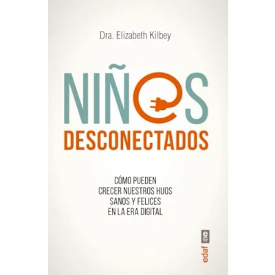 Imagen de Niños desconectados (Tu hijo y tú)