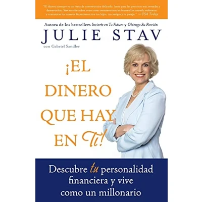 Imagen de El Dinero que Hay en Ti!: Descubre Tu Personalidad Financiera y Vive Como un Millionario (Spanish Edition)