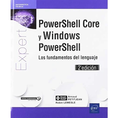 Imagen de PowerShell core y Windows PowerShell. Los fundamentos del lenguaje 2ª edición (Expert It)