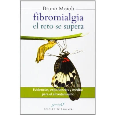 Imagen de Fibromialgia el reto se supera: Evidencias, experiencias y medios para afrontamiento: 179 (Serendipity)