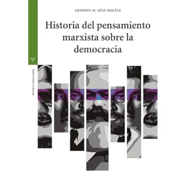 Imagen de Historia del pensamiento marxista sobre La democracia (Estudios históricos Olmeda)