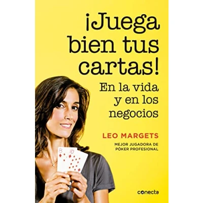 Imagen de ¡Juega bien tus cartas!: en la vida y los negocios (Conecta)