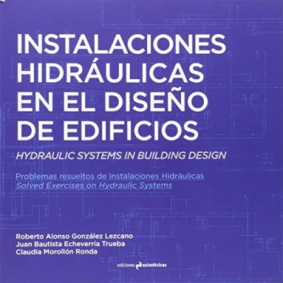 Imagen de Instalaciones Hidráulicas En El Diseño De Edificios (ARQUITECTURA)