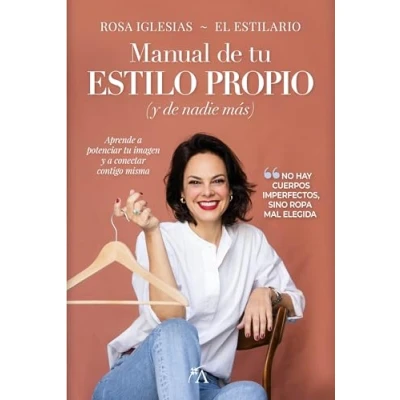 Imagen de Manual de tu estilo propio: (y nadie más) (Belleza y moda)