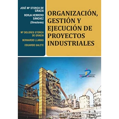 Imagen de ORGANIZACIÓN, GESTIÓN Y EJECUCIÓN PROYECTOS IND (SIN COLECCION)