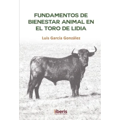 Imagen de Fundamentos de bienestar animal en el toro lidia