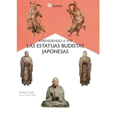 Imagen de APRENDIENDO A VER LAS ESTATUAS BUDISTAS JAPONESAS (ARTE)