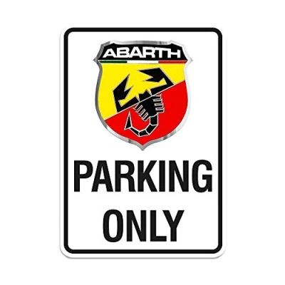 Imagen de Abarth 4R Quattroerre.it 21400 Cartel Parking Only, 28 x 40 cm
