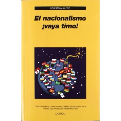 Imagen de NACIONALISMO ?VAYA TIMO!,EL
