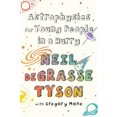 Imagen de Astrophysics for young people in a hurry