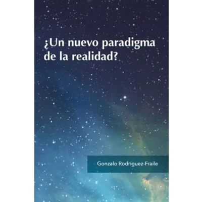 Imagen de ¿Un nuevo paradigma de la realidad?