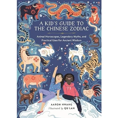 Imagen de A Kids Guide To The Chinese Zodiac