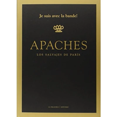 Imagen de Apaches: Los salvajes de París (MEMORIAS DEL SUBSUELO)