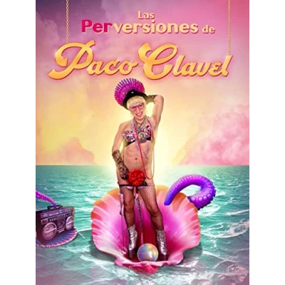 Imagen de Las perversiones de Paco Clavel