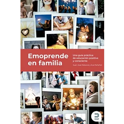 Imagen de Emoprende en familia: Una guía práctica de educación positiva y consciente (Expresiones)