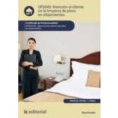 Imagen de Atención al cliente en la limpieza de pisos alojamientos. HOTA0108 Operaciones básicas alojamientos