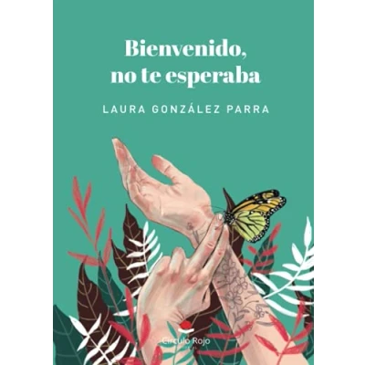 Imagen de Bienvenido, no te esperaba (SIN COLECCION)