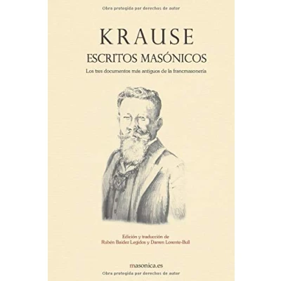 Imagen de Krause, escritos masónicos: Los tres documentos más antiguos de la francmasonería.: 3 (TEXTOS HISTÓRICOS Y CLÁSICOS)