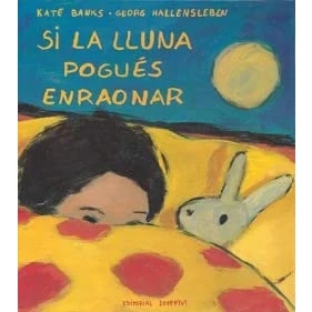 Imagen de Si la lluna enraones (SIN COLECCION)