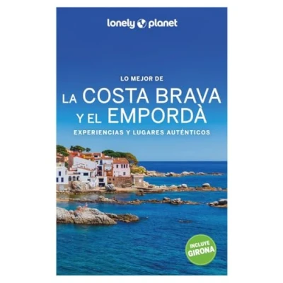 Imagen de Lo mejor de la Costa Brava y el Empordà 2 (Guías Región Lonely Planet)