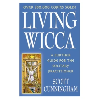 Imagen de Living Wicca: A Further Guide For The Solitary Practitioner