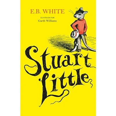 Imagen de Stuart Little (ilustrado por Garth Williams) (Colección Alfaguara Clásicos)