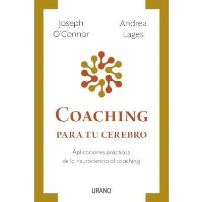 Imagen de coaching para tu cerebro: Aplicaciones prácticas de la neurociencia al (Programación Neurolingüística)
