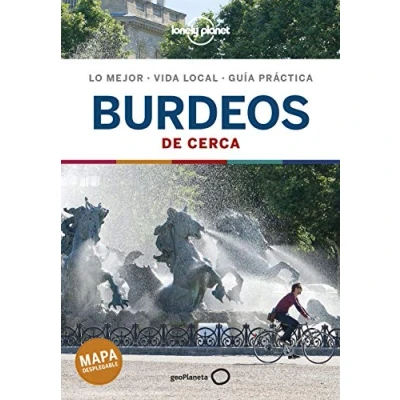 Imagen de Burdeos De cerca 1 (Guías Lonely Planet)