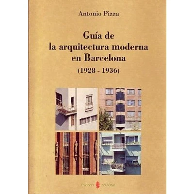 Imagen de Guia De La Arquitectura Moderna En Barcelona (1928 1936)