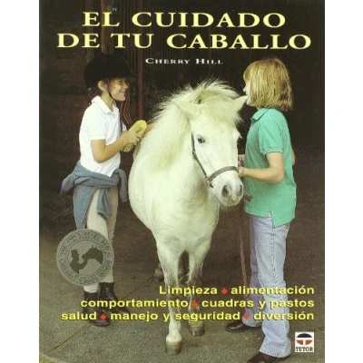 Imagen de El cuidado de tu caballo (GUIAS)