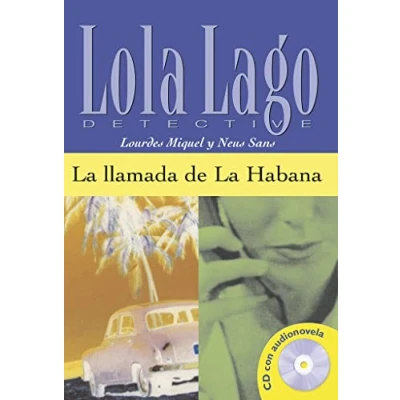 Imagen de Lola Lago, detective La llamada de Habana (Lola Nivel A2+)