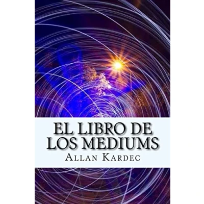 Imagen de El Libro de Los Mediums (Spanish) Edition