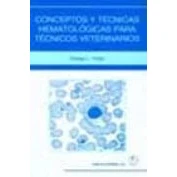 Imagen de Conceptos Y Tecnicas Hematologicas Para Tecnicos Veterinarios