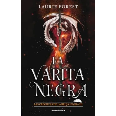 Imagen de la Varita Negra (Las Crónicas de Bruja 3) (Roca Juvenil)