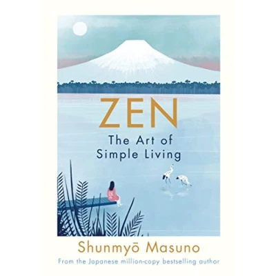 Imagen de Zen: The Art Of Simple Living