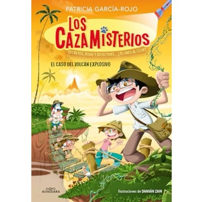 Imagen de Los cazamisterios 6 El caso del volcán explosivo: Secretos, risas y detectives... ¿te unes al club? (Jóvenes lectores)