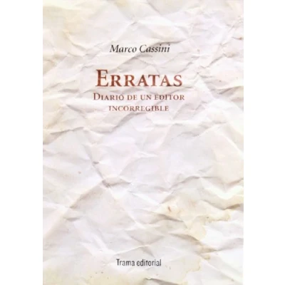 Imagen de Erratas: Diario De Un Editor Incorregible