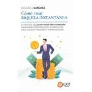 Imagen de Cómo Crear Riqueza Instantánea