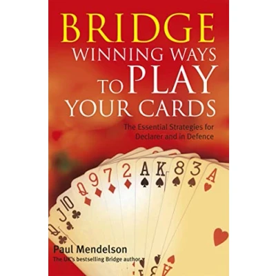 Imagen de Bridge: Winning Ways To Play Your Cards (ebook)
